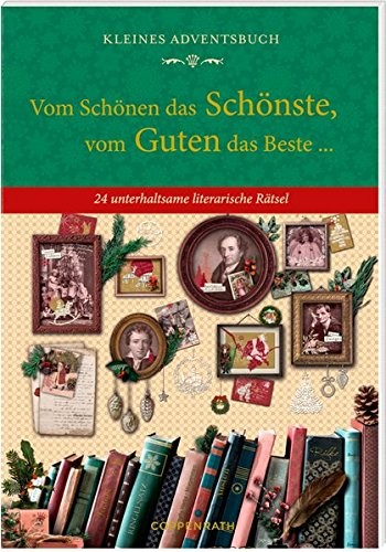 Kleines Adventsbuch – Vom Schönen das Schönste, vom Guten das Beste