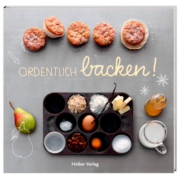 Ordentlich backen!