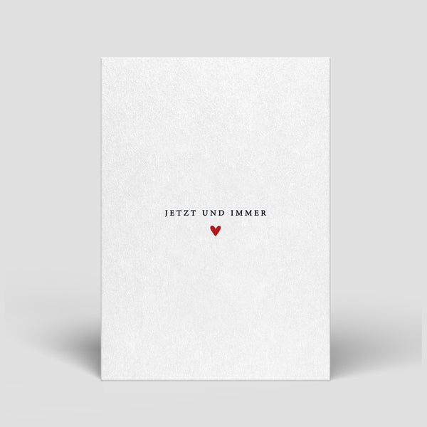 Postkarte Liebe - Jetzt und immer