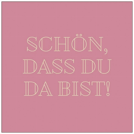Cocktailservietten – Schön, dass du …, rosa