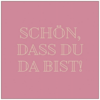 Cocktailservietten – Schön, dass du …,...
