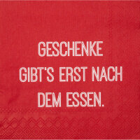 Servietten "Geschenke Gibts Erst..."
