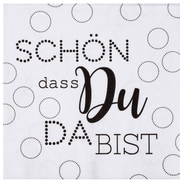 Serviette Schön, dass du da bist in weiß