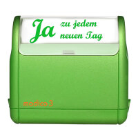 Ja zu jedem neuen Tag (M3 Stempel)
