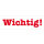 Wichtig! (M3 Stempel)