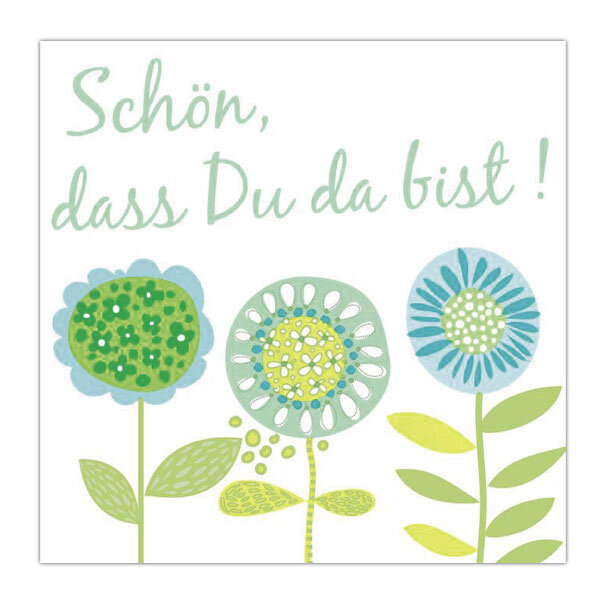 Servietten – Schön, dass du ... grün