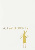 Karte – All I want for Christmas is