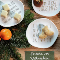 Teller klein – "Weihnachten ist wenn die...