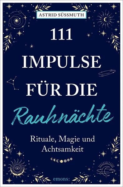 111 Impulse für die Rauhnächte