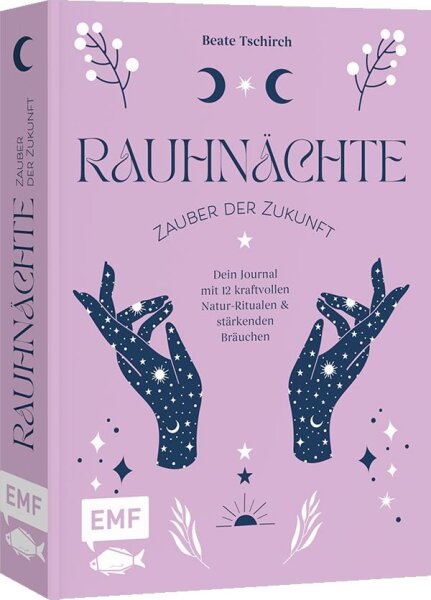 Rauhnächte Journal, Zauber der Zukunft