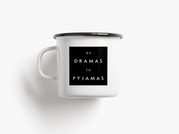 Tasse aus Emaille "no drama"