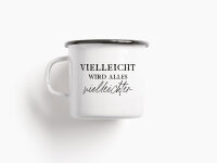 Tasse aus Emaille "Vielleichter"