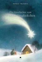 Buch "Die Geschichte vom Weihnachtsglöckchen"